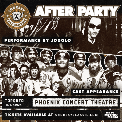 Shoresy Fall Classic VIP After Party