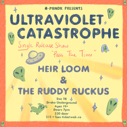 Ultraviolet Catastrophe "Pass The Time" Single Release Show with guests Heirloom & The Ruddy Ruckus