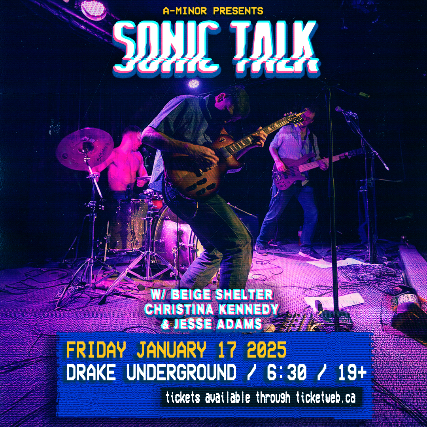 Sonic Talk w/ Beige Shelter, Christina Kennedy, & Jesse Adams