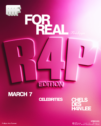 FOR REAL FRIDAYS: R4P EDITION presented by Real Love
