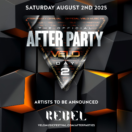 VELD AFTER PARTY - DAY 2 (REBEL)