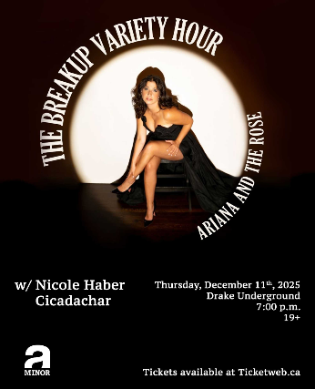 Ariana and the Rose w/ Nicole Haber & Cicadachar at Drake Underground